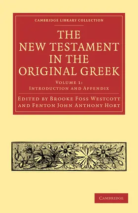 Westcott / Hort |  The New Testament in the Original Greek | Buch |  Sack Fachmedien