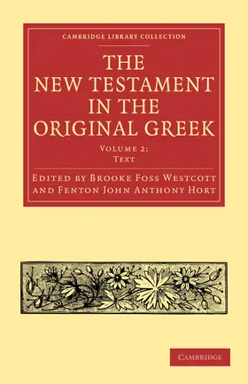 Westcott / Hort |  The New Testament in the Original Greek | Buch |  Sack Fachmedien