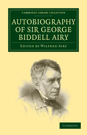Airy |  Autobiography of Sir George Biddell Airy | Buch |  Sack Fachmedien