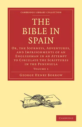 George Henry |  The Bible in Spain | Buch |  Sack Fachmedien
