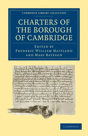 Maitland / Bateson |  Charters of the Borough of Cambridge | Buch |  Sack Fachmedien