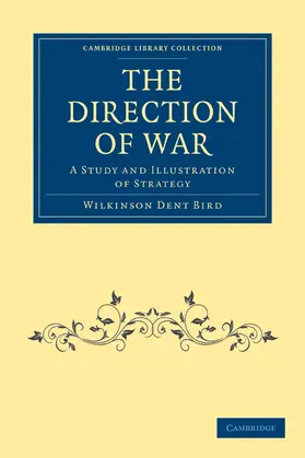 Bird |  The Direction of War | Buch |  Sack Fachmedien