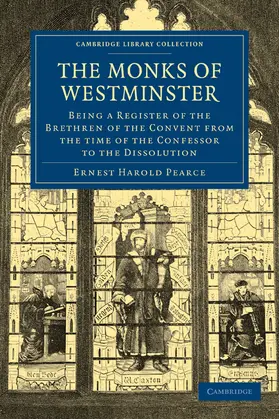 Pearce |  The Monks of Westminster | Buch |  Sack Fachmedien