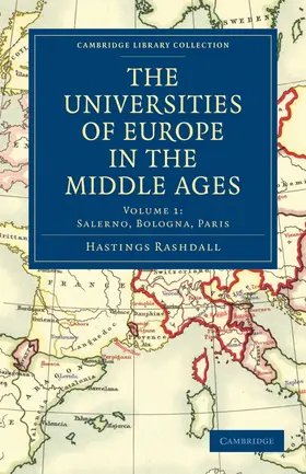 Rashdall |  The Universities of Europe in the Middle Ages - Volume 1 | Buch |  Sack Fachmedien