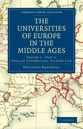 Rashdall |  The Universities of Europe in the Middle Ages - Volume 3 | Buch |  Sack Fachmedien
