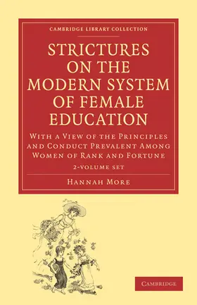 More |  Strictures on the Modern System of Female Education 2 Volume Set | Buch |  Sack Fachmedien