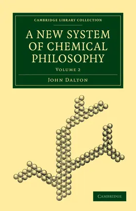 Dalton |  A New System of Chemical Philosophy | Buch |  Sack Fachmedien