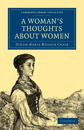 Craik |  A Woman's Thoughts about Women | Buch |  Sack Fachmedien
