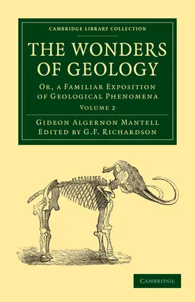 Mantell / Richardson |  The Wonders of Geology - Volume 2 | Buch |  Sack Fachmedien