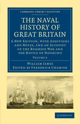 James / Chamier |  The Naval History of Great Britain - Volume 6 | Buch |  Sack Fachmedien