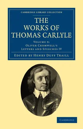Traill / Carlyle / Cromwell |  The Works of Thomas Carlyle - Volume 9 | Buch |  Sack Fachmedien