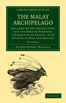 Wallace |  The Malay Archipelago - Volume 1 | Buch |  Sack Fachmedien