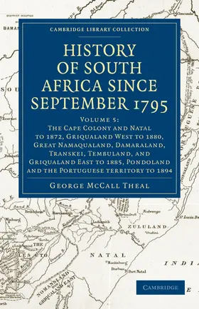 Theal |  History of South Africa Since September 1795 - Volume 5 | Buch |  Sack Fachmedien