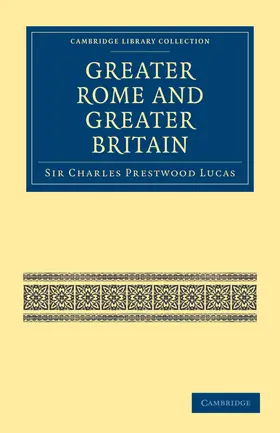 Lucas |  Greater Rome and Greater Britain | Buch |  Sack Fachmedien