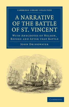 Drinkwater |  Narrative of the Battle of St. Vincent | Buch |  Sack Fachmedien