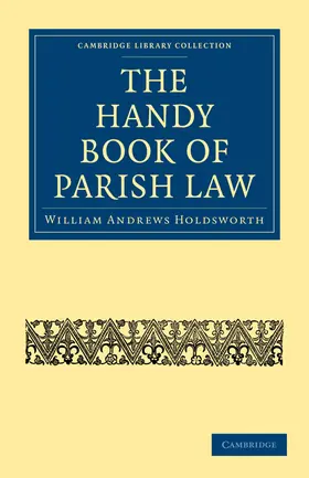 Holdsworth |  The Handy Book of Parish Law | Buch |  Sack Fachmedien
