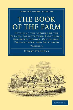 Stephens |  The Book of the Farm - Volume 3 | Buch |  Sack Fachmedien