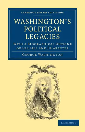 Washington |  Washington's Political Legacies | Buch |  Sack Fachmedien