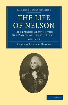 Mahan |  The Life of Nelson - Volume 1 | Buch |  Sack Fachmedien