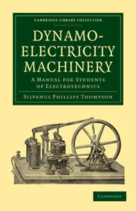 Thompson |  Dynamo-Electricity Machinery | Buch |  Sack Fachmedien