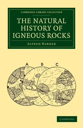 Harker |  The Natural History of Igneous Rocks | Buch |  Sack Fachmedien