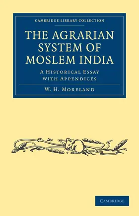 Moreland |  The Agrarian System of Moslem India | Buch |  Sack Fachmedien
