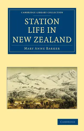 Barker |  Station Life in New Zealand | Buch |  Sack Fachmedien