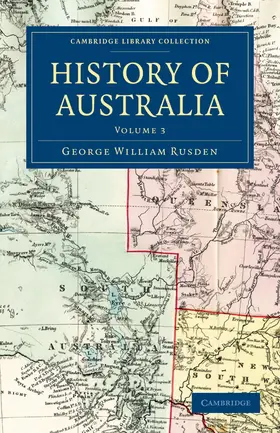 Rusden |  History of Australia - Volume 3 | Buch |  Sack Fachmedien