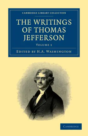 Jefferson / Washington |  The Writings of Thomas Jefferson - Volume 1 | Buch |  Sack Fachmedien