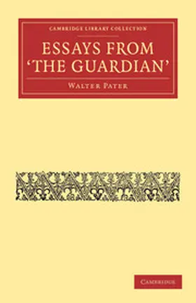 Pater |  Essays from the Guardian | Buch |  Sack Fachmedien