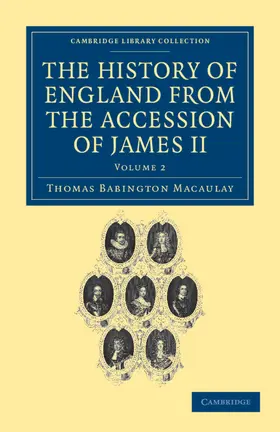 Macaulay / Trevelyan |  The History of England from the Accession of James II - Volume 2 | Buch |  Sack Fachmedien