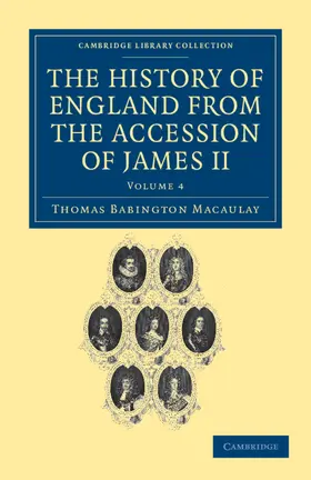 Macaulay / Trevelyan |  The History of England from the Accession of James II - Volume 4 | Buch |  Sack Fachmedien