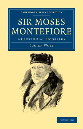 Wolf |  Sir Moses Montefiore | Buch |  Sack Fachmedien