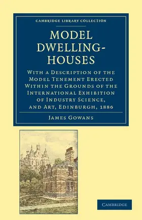 Gowans |  Model Dwelling-Houses | Buch |  Sack Fachmedien