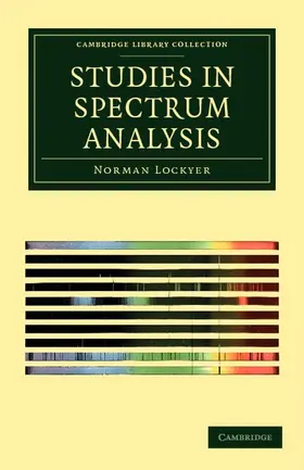 Lockyer |  Studies in Spectrum Analysis | Buch |  Sack Fachmedien