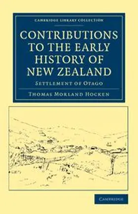 Hocken |  Contributions to the Early History of New Zealand | Buch |  Sack Fachmedien