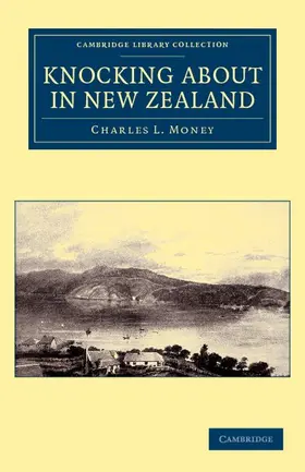 Money |  Knocking about in New Zealand | Buch |  Sack Fachmedien
