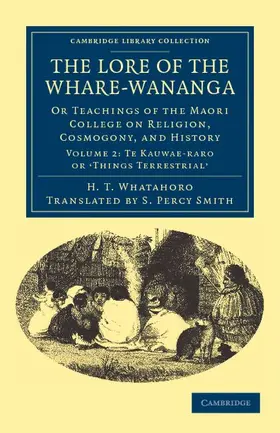 Whatahoro |  The Lore of the Whare-w¿nanga - Volume 2 | Buch |  Sack Fachmedien