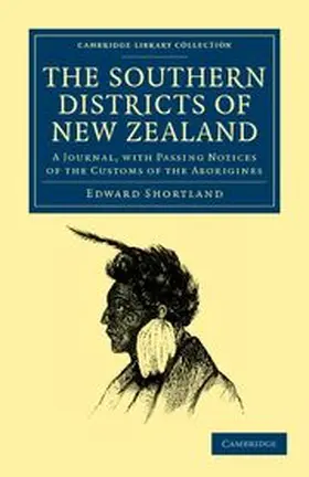 Shortland |  The Southern Districts of New Zealand | Buch |  Sack Fachmedien