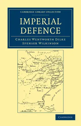 Dilke / Wilkinson |  Imperial Defence | Buch |  Sack Fachmedien