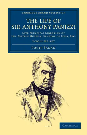 Fagan |  The Life of Sir Anthony Panizzi, K.C.B. 2 Volume Set | Buch |  Sack Fachmedien