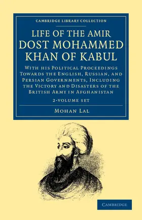 Lal |  Life of the Amir Dost Mohammed Khan of Kabul 2 Volume Set | Buch |  Sack Fachmedien