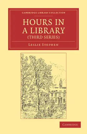 Stephen |  Hours in a Library (Third Series) | Buch |  Sack Fachmedien