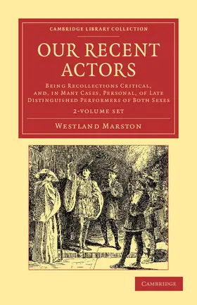 Marston |  Our Recent Actors 2 Volume Set | Buch |  Sack Fachmedien