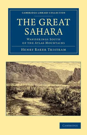 Baker Tristram |  The Great Sahara | Buch |  Sack Fachmedien