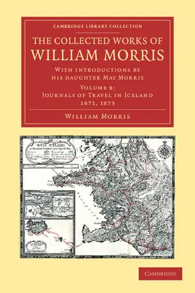Morris |  The Collected Works of William Morris | Buch |  Sack Fachmedien