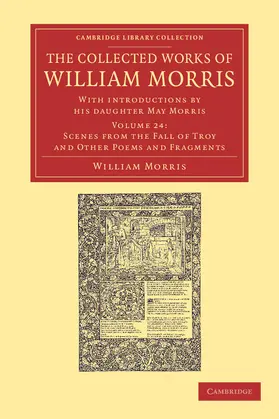 Morris |  The Collected Works of William Morris - Volume 24 | Buch |  Sack Fachmedien
