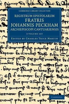 Peckham / Martin |  Registrum Epistolarum Fratris Johannis Peckham, Archiepiscopi Cantuariensis 3 Volume Set | Buch |  Sack Fachmedien