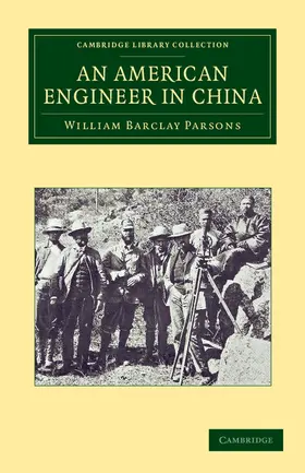 Parsons |  An American Engineer in China | Buch |  Sack Fachmedien