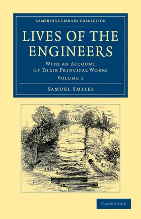 Smiles |  Lives of the Engineers - Volume 1 | Buch |  Sack Fachmedien